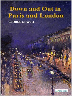 cover image of Down and Out in Paris and London